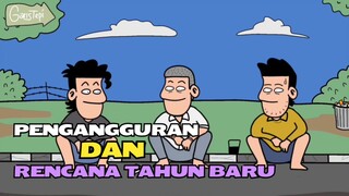 Pengangguran dan rencana malam tahun baru