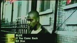 Blue - If You Come Back (MTV)