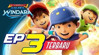 BoBoiBoy Galaxy Windara Episode 3 Terbaru || Hal Menarik Di Episode 2