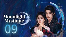 🇨🇳EP09 | Moonlight Mystique (2025) [EngSub]