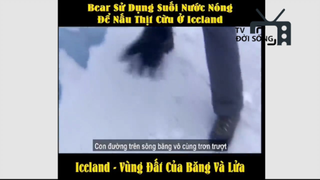 Sinh tồn nơi hoang dã _ Iceland - Vùng đất của băng và lửa P6