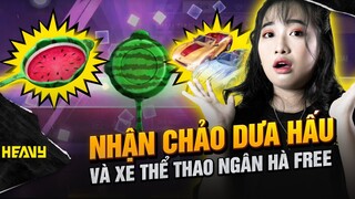 Hướng Dẫn Nhận Chảo Dưa Hấu + Xe Thể Thao Ngân Hà Miễn Phí | HEAVY NA GÂY MÊ