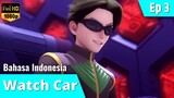Watch Car Episode 3 Bahasa Indonesia | Gelap Naik 01