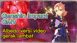 [Genshin Impact, GMV] Albedo versi video gerak lambat