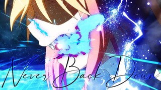 Never Back Down - AMV -「Anime Mix」