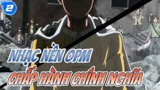 Chấp hành chính nghĩa! | One Punch Man_2