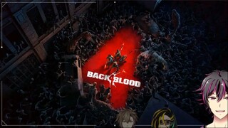 Kebodohan Seorang Newbie di Back 4 Blood Indonesia