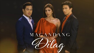 Magandang Dilag Episode 45 (August 28, 2023)