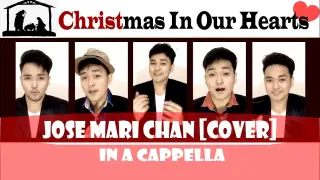 Christmas In Our Hearts [Jose Mari Chan COVER] in A Cappella | JustinJ Taller
