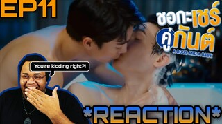 ชอกะเชร์คู่กันต์ A Boss and a Babe Ep.11 Reaction 💙😘