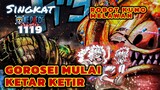 ROBOT KUNO MELAWAN ⁉️ GOROSEI KETAR KETIR | REVIEW ONE PIECE 1119 TERBARU INDONESIA