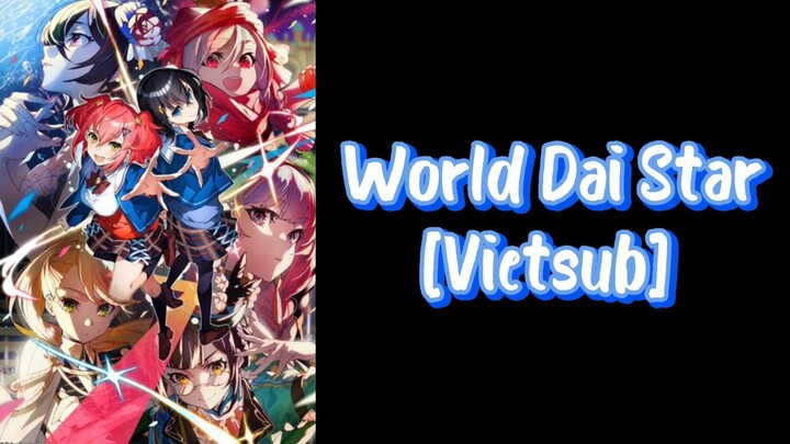 World Dai Star episode 3 [Vietsub]