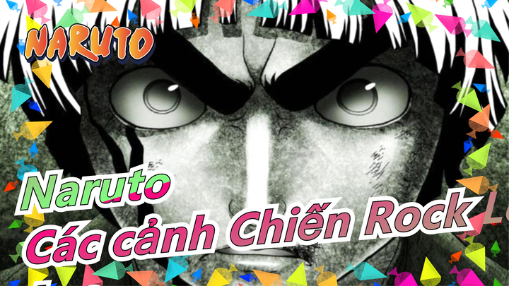 [Naruto/Mashup] Các cảnh Chiến Hoành tráng Rock Lee