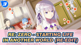 Re: Zero - Starting Life in Another World (Re-edit)| Classic Scenes（Part II)_3