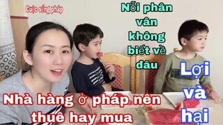 Bữa trưa với dưa hấu/tâm sự nhà hàng nên thuê hay mua/Cuộc sống pháp/người việt ở pháp