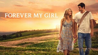 Forever My Girl 2018 Movie