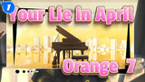 [Your Lie in April] Orange(7!!)_1