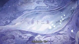 The Journey of Chong Zi English Sub Episode12