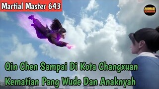 Martial Master 643 ‼️Qin Chen Sampai Di Kota