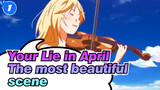 [Your Lie in April |The most beautiful scene_1