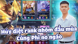 Hủy diệt Rank nhôm đầu mùa cùng Top1 Ngộ Khỉ Phi no ngáo