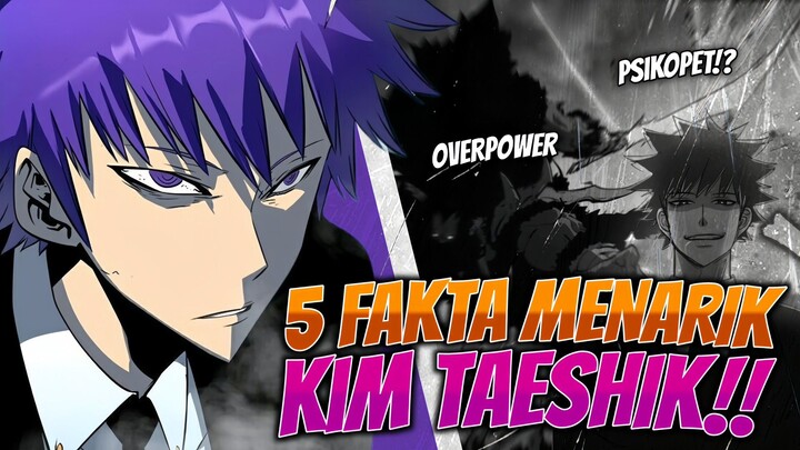 5 FAKTA MENARIK KANG TAESHIK HUNTER PSIKOPET DI SOLO LEVELING!!