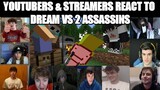 Youtubers & Streamers React to DREAM'S Minecraft Manhunt VS 2 Assassins Part 1