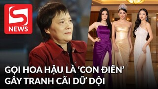 Tiểu Vy, Đỗ Mỹ Linh… đáp trả khi bị Tiến sĩ mắng “Hoa hậu là những con điên”