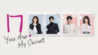 🇨🇳EP17 [AUTO-TR SUB] You Are My Secret (2024)