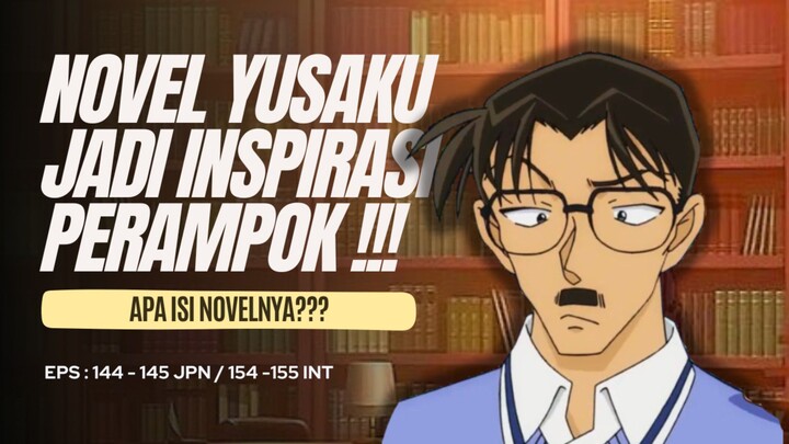 INTIP NOVEL KARYA YUSAKU KUDO YANG PERNAH DICURI! 😱🔥