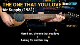 The One That You Love - Air Supply (1981) Easy Guitar Chords Tutorial with Lyrics