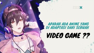 Apakah ada Anime yang di adaptasi dari sebuah Video Game?? Kira kira anime apa yah??