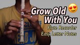 (Easy) Grow Old With You - Flute Recorder Cover Letter Notes / Chords Tutorial