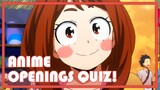 Anime Opening Quiz | 40 Openings [Very Easy - Otaku] 2022!