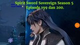 Spirit Sword Sovereign Season 5 Episode 199 dan 200 sub indo |Versi Novel.