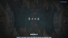 Zhu Xian Episode 14