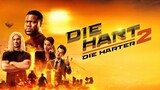 'Die Hart 2: Die Harter' (2024) FULL MOVIE | HD