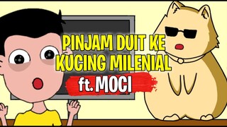 Pinjam Duit Ke Kucing Milenial @Amir Moci - Kartun Lucu - Cerita Kosim