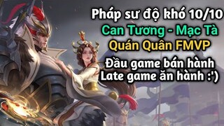 [ VGVD ] Pháp sư siêu khó chơi Can Tương - Mạc Tà FMVP - Top tướng khó chơi nhất