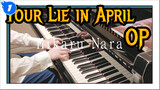 [Your Lie in April] OP Hikaru Nara_1