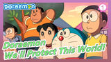 [Doraemon] Look! We'll Protect This World!_1