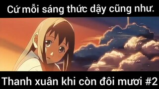 Đưa em về thanh xuân p2 #schooltime