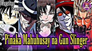 TOP5|5 PINAKAMAHUSAY NA GUNSLINGER SA ANIME