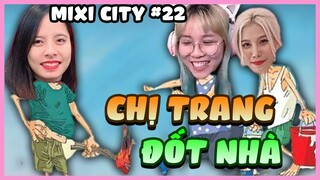 GTA Role Play | Trang Mixi đốt nhà Misthy &amp; A Lý. Tình yêu này liệu có bền lâu ?! MIXI CITY #22