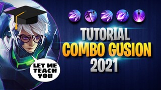 12 COMBO YOU NEED TO LEARN IN 2021 AS A GUSION USER | NEW GUSION TUTORIAL 2021 | MLBB