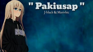 Pakiusap - J-black & Marivhic ( Lyrics Video )