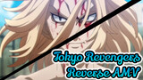 Reverse | Tokyo Revengers