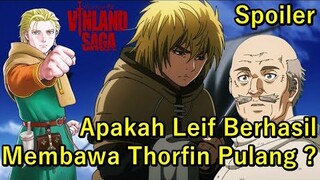 LEIF ERICSON _SANGAT BERJASA BAGI THORFIN !! _ VINLAND SAGA