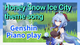 [Genshin Impact Piano play] Honey Snow Ice City theme song