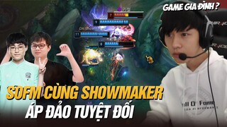 BÌNH LUẬN RANK HÀN: CẶP ĐÔI 15' SOFM SHOWMAKER VÀ GAME ĐẤU ÁP ĐẢO NHẤT TỪ TRƯỚC TỚI NAY TẠI RANK HÀN